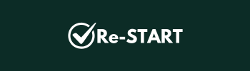 Logo Re-START avec une coche blanche dans un cercle, sur fond vert foncé, évoquant un nouveau départ et la validation.
